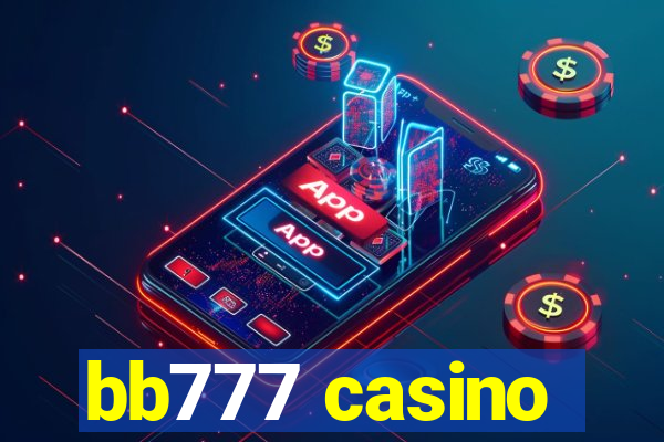 bb777 casino